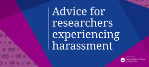 New guide for researchers experiencing harassment