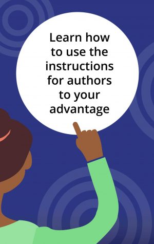 Banner - Learn how to use the instructions for authors to your advantage