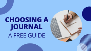 guide to choosing a journal