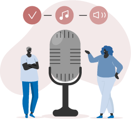 Vector illustration of a giant microphone with a character each side of it. On the top left to right is a tick, music note symbol and a sound symbol.