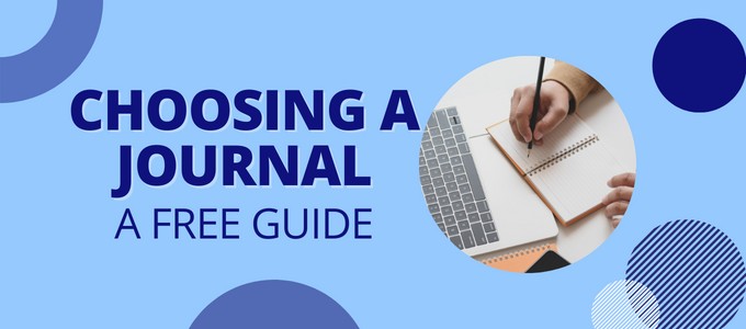 Choosing a journal: A free guide